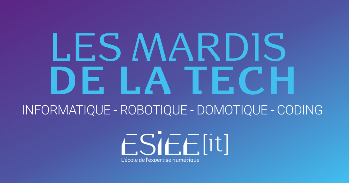 LES MARDIS DE LA TECH - WEBINAR 