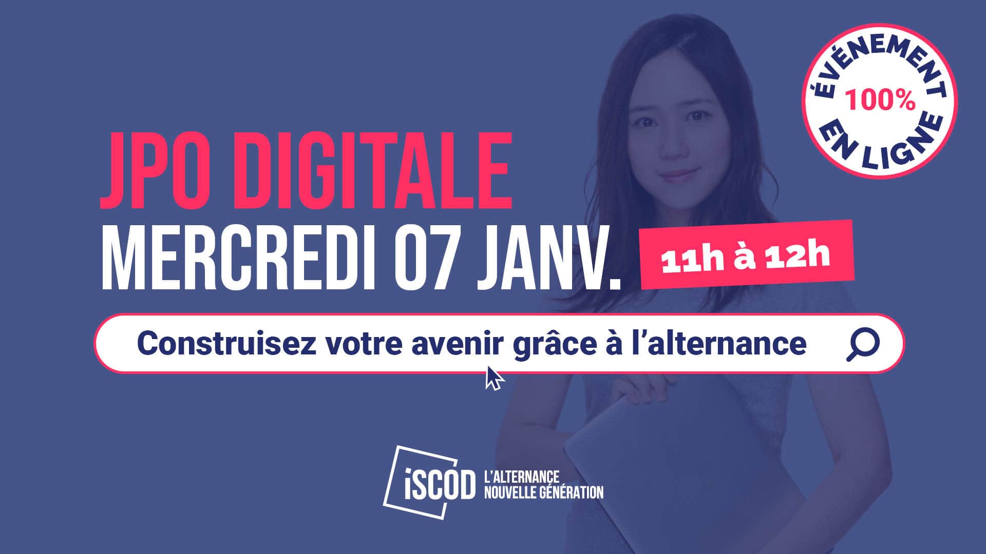 [07/01/2026] JPO Digitale : Construisez votre avenir grâce à l'alternance 🚀