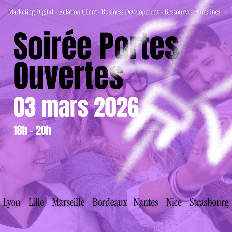 Soirée Portes Ouvertes - Bordeaux, Lille, Nantes, Strasbourg, Lyon, Marseille, Nice